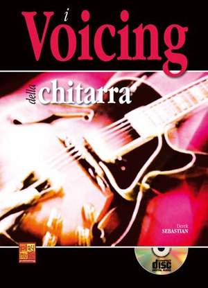Romane/ Derek Sébastian: I Voicing della Chitarra