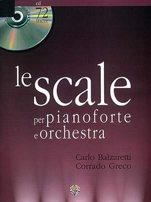 Balzaretti-Greco: Scale Per Pianoforte E Orchestra