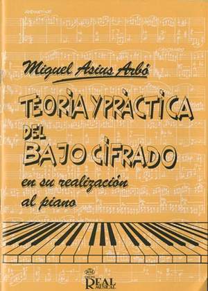 Miguel Asins Arbo: Teoría y Práctica del Bajo Cifrado