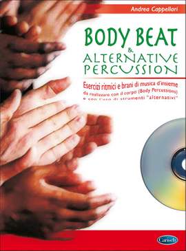 Andrea Cappellari: Body Beat & Alternative Percussion