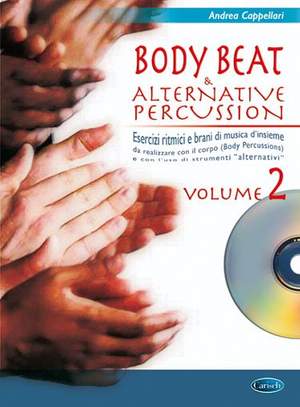 Andrea Cappellari: Body Beat & Alternative Percussions, Volume 2
