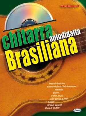 Mirco Bonucci: Chitarra Brasiliana Autodidatta + Cd
