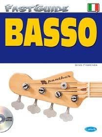 Dino Fiorenza: Fast Guide: Basso (Italiano)