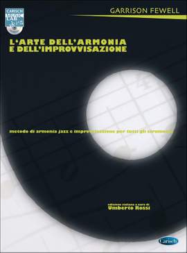 Garrison Fewell: L'Arte dell' armonia e dell' improvvisazione Jazz