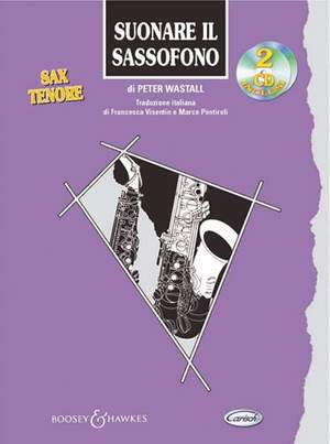 Peter Wastall: Suonare Il Sassofono Sax Tenore