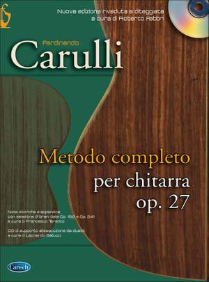 Ferdinando Carulli: Metodo Completo per Chitarra, Op.27