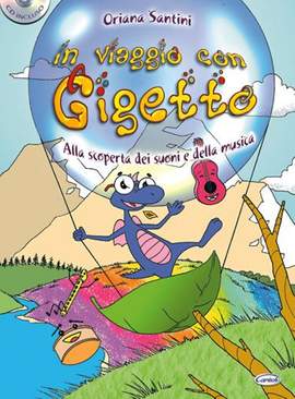 Oriana Santini: In Viaggio Con Gigetto