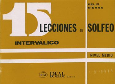 Félix Sierra: 15 Lecciones de Solfeo Interválico, Nivel Medio