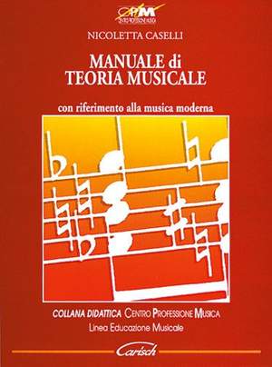 Nicoletta Caselli: Manuale Di Teoria Musicale