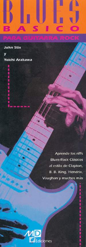 John Stix: Blues Basico Para Guitarra Rock