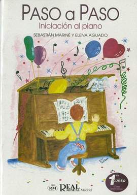 Elena Aguado_Sebastián Mariné: Paso a Paso, Iniciación al Piano, 1° Curso
