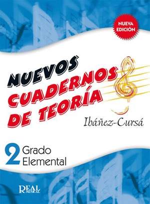 Dionisio Cursá De Pedro_Amando Ibáñez Mayor: Cuadernos de Teoría, Grado Elemental Volumen 2