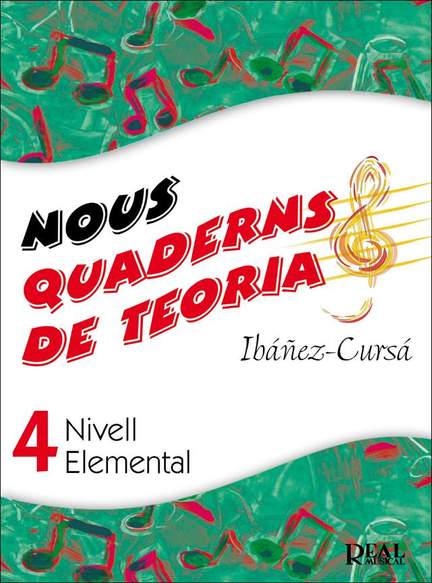 Dionisio Cursá De Pedro_Amando Ibáñez Mayor: Nous Quaderns de Teoria, Vol.4 - Nivell Elemental