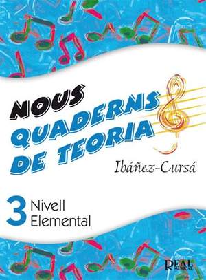 Dionisio Cursá De Pedro_Amando Ibáñez Mayor: Nous Quaderns de Teoria, Vol.3 - Nivell Elemental