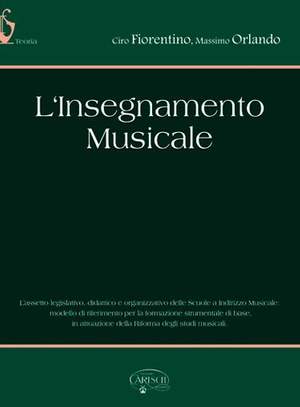 Ciro Fiorentino: L'Insegnante Musicale