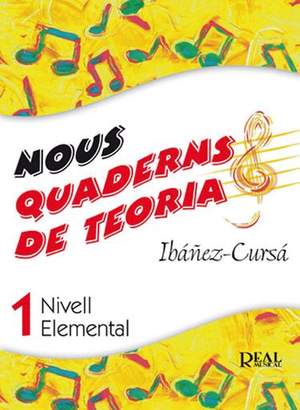 Dionisio Cursá De Pedro_Amando Ibáñez Mayor: Nous Quaderns de Teoria, Vol.1 - Nivell Elemental