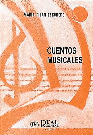 María Pilar Escudero García: Cuentos Musicales