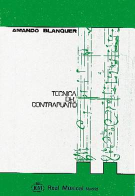 Amando Blanquer: Técnica del Contrapunto