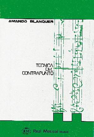 Amando Blanquer: Técnica del Contrapunto