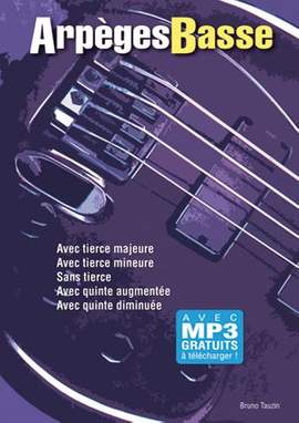 Bruno Tauzin: Arpèges Basse