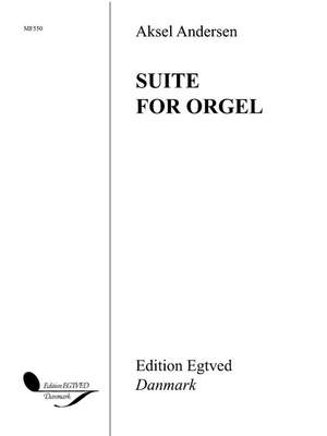Aksel Andersen: Suite For Orgel