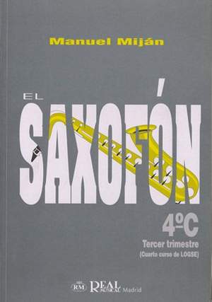 Manuel Miján: El Saxofón, Volumen 4C (3er Trimestre)