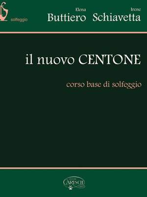 Elena Buttiero: Il Nuovo Centone, corso base di solfeggio