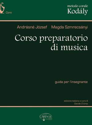 Zoltán Kodály: Corso Preparatorio Di Musica