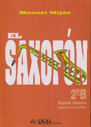 Manuel Miján: El Saxofón, Volumen 2B (2 Trimestre)