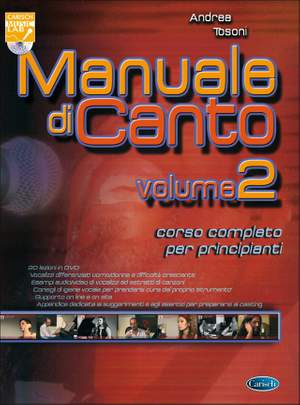 Andrea Tosoni: Manuale di Canto, Volume 2