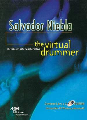 Salvador Niebla: The Virtual Drummer