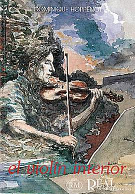 Dominique Hoppenot: El Violín Interior