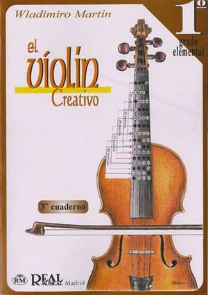 Wladimiro Martín: El Violín Creativo, Vol. 1 Grado Elemental, C 3
