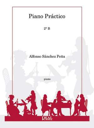 Alfonso Sánchez Peña: Piano Práctico, 2°b