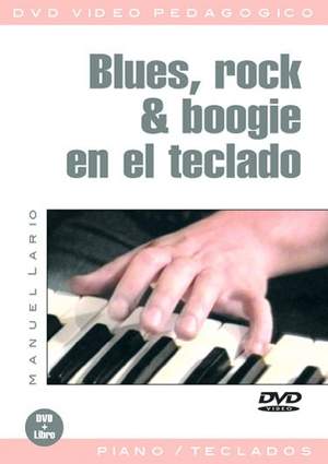 Manuel Lario: Blues, Rock & Boogie en el Teclado