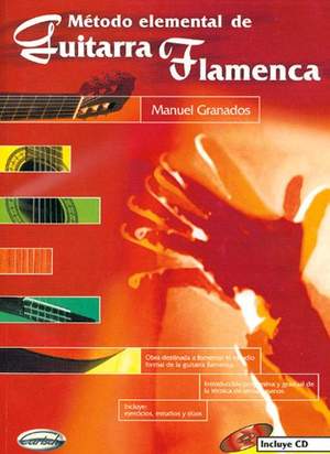 Manuel Granados: Metodo Elemental Flamenca
