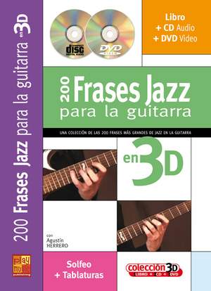 Agustín Herrero: 200 frases jazz para la guitarra en 3D