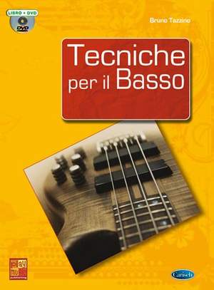 Bruno Tazzino: Tecniche Per Il Basso