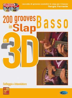 Sergio Ferrante: 200 Grooves Slap al Basso in 3D