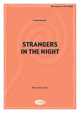 Frank Sinatra: Strangers in The Night