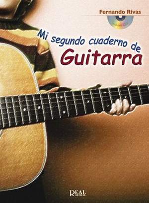 Fernando Rívas: Mi Segundo Cuaderno de Guitarra