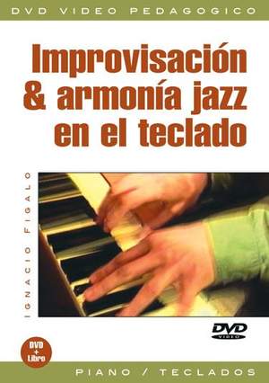 Ignacio Figalo: Improvisación & Armonía Jazz En El Teclado