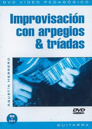 Agustín Herrero: Improvisación Con Arpegios & Tríadas