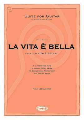 Nicola Piovani: La Vita è Bella - Suite for Guitar by E. Catina