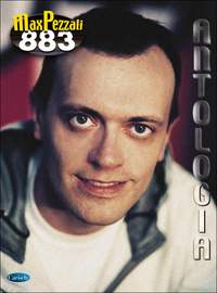 Max Pezzali: Antologia