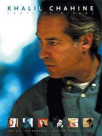 Khalil Chahine: Complete Albums