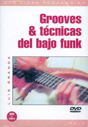 Luis Aranda: Grooves & Técnicas del Bajo Funk