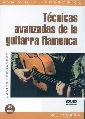 J. Fernandez: Técnicas Avanzadas de la Guitarra Flamenca
