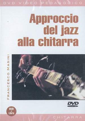 Francesco Masini: Approccio del Jazz alla Chitarra