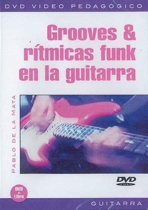 Pablo De la Mata: Grooves & Rítmicas Funk en la Guitarra